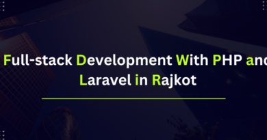 Full-stack Development With PHP and Laravel in Rajkot