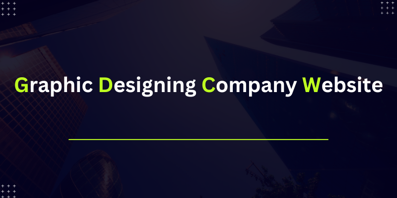 Graphic Designing Company Website