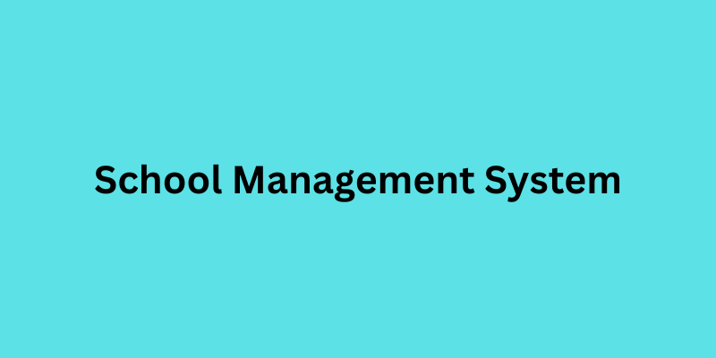 School Management System 2025